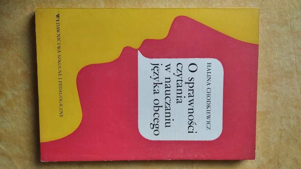 O sprawności czytania w nauczaniu języka obcego H. Chodkiewicz