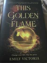 This Golden Flame- Emily Victoria (A Litjoy edition) z autografem