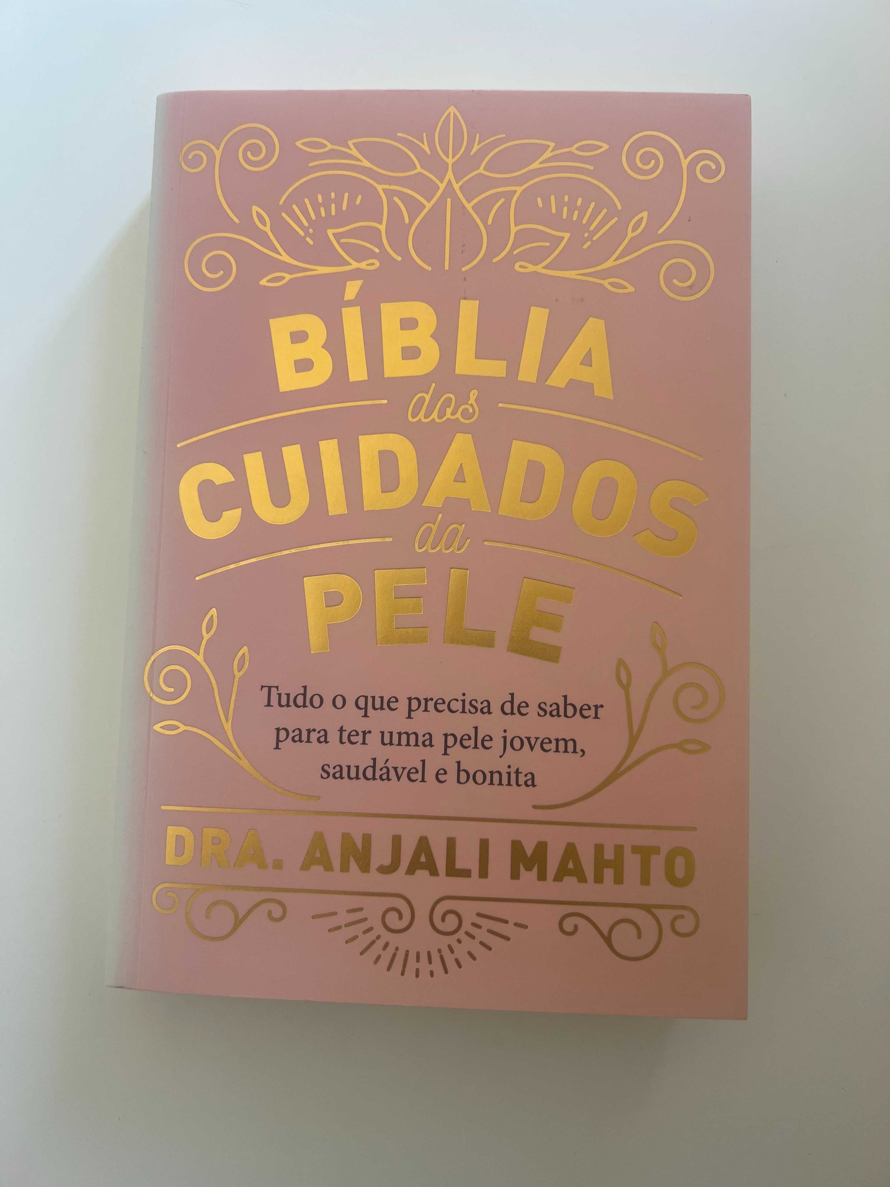 Livro Bíblia dos cuidados da Pele - Dra. Anjali Mahto