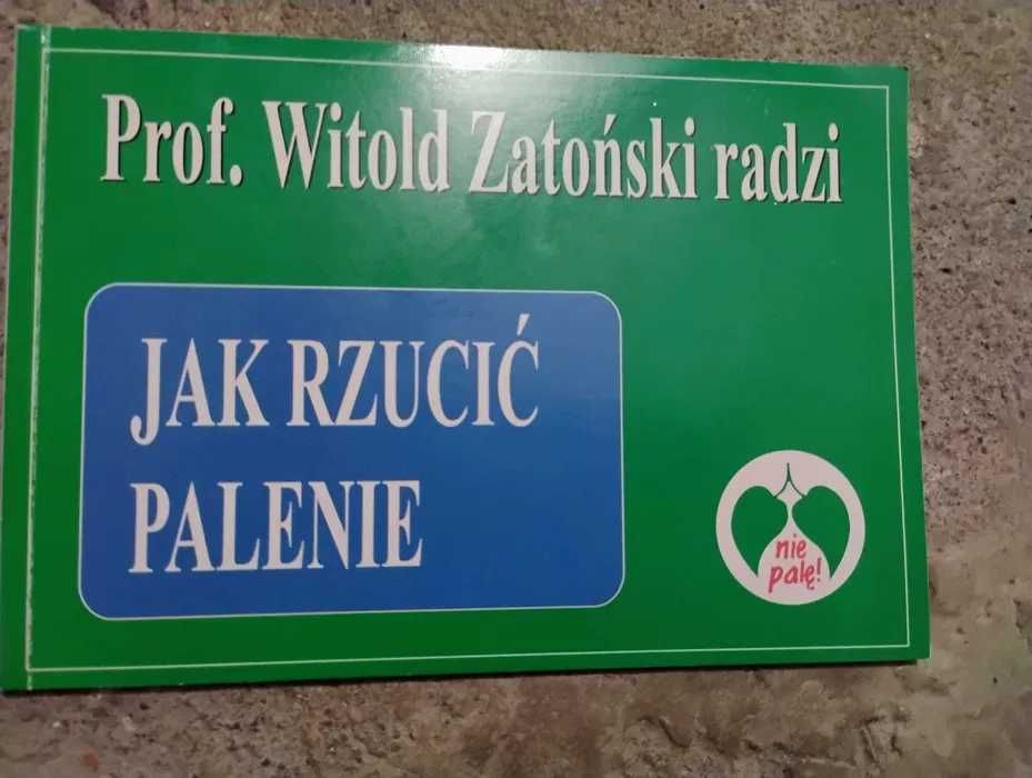 papierosy palenie ja rzucić, poradnik prof witold zatoński specjalista