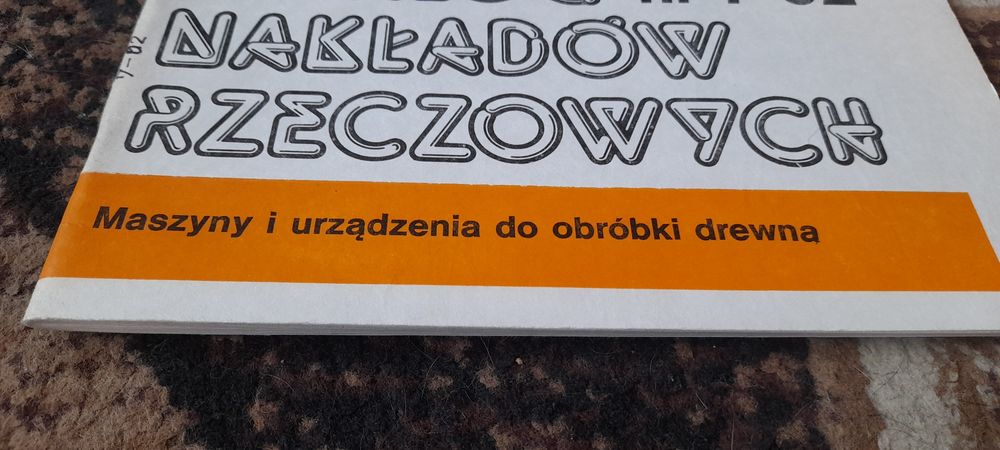 K N R nr 7-02 - Maszyny i urządzenia do obróbki drewna Wyd II 1985
