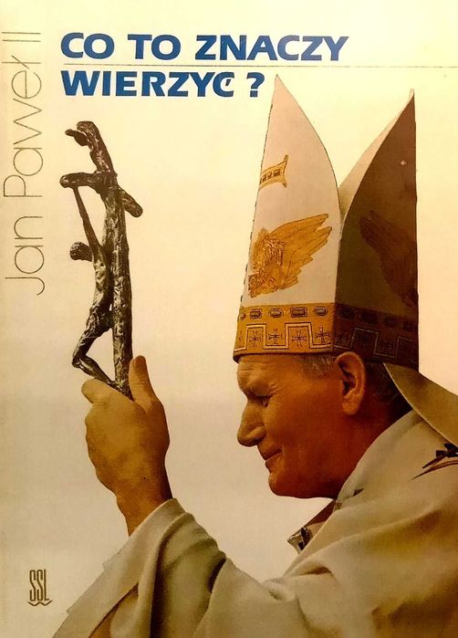 389 Jan Paweł II Co to znaczy wierzyć (P) (1)