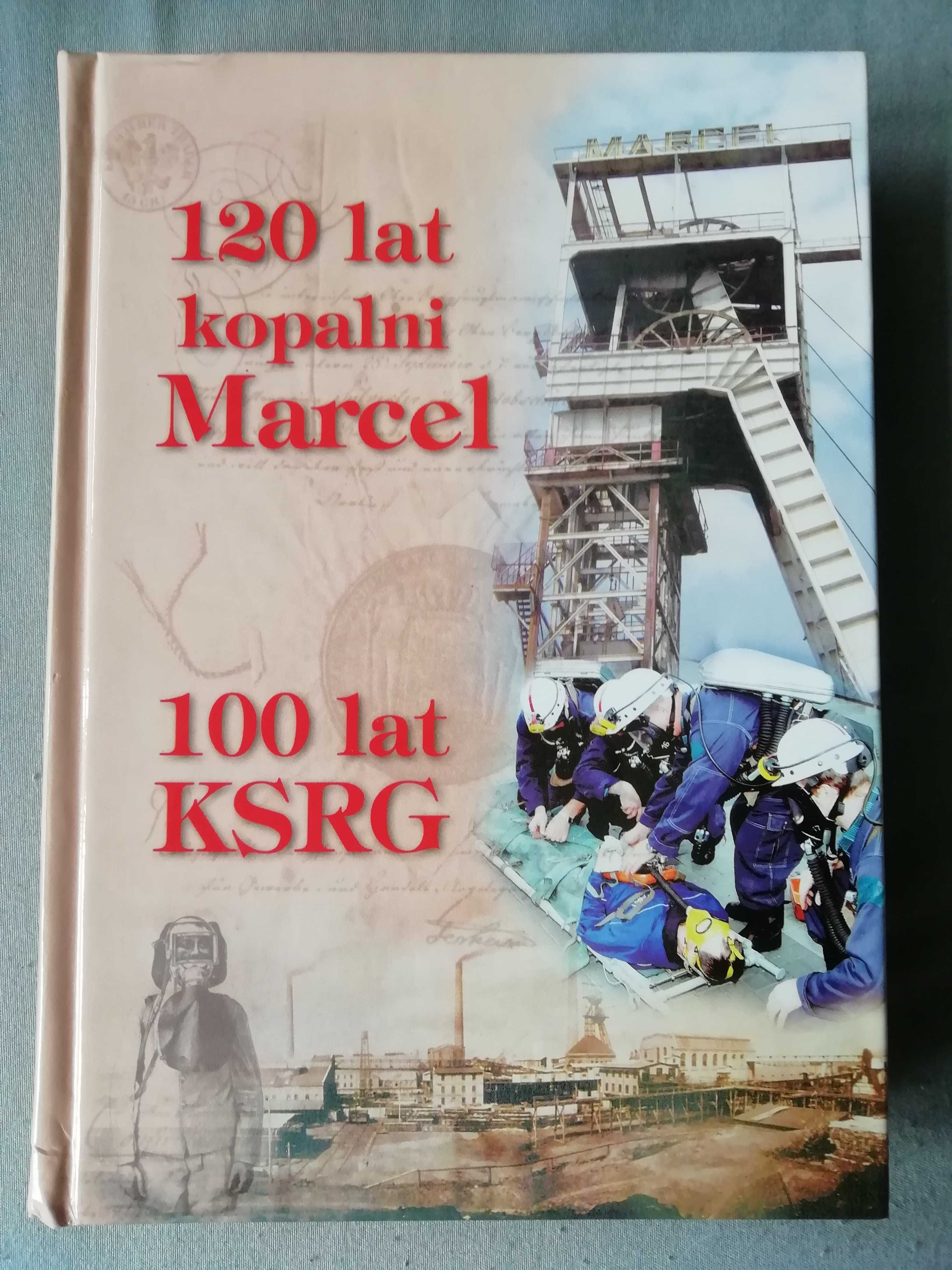 120 lat kopalni Marcel 100 lat KSRG - Henryk Rojek