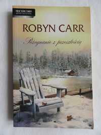 Robyn Carr - Pożegnanie z przeszłością - duża - bdb - unikat