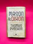 Mason & Dixon - Thomas Pynchon