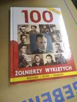 100 Żołnierzy Wyklętych Bohaterowie Historia JAK NOWA