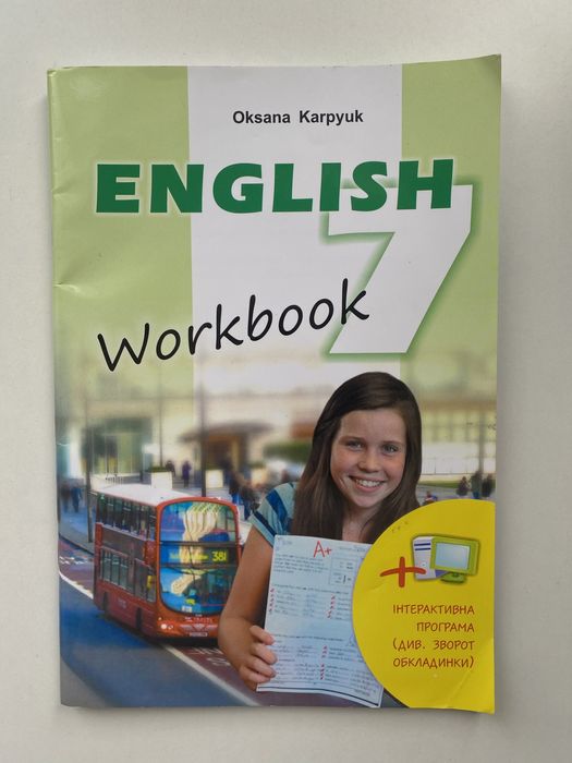 Oksana Karpyuk English 7 Workbook