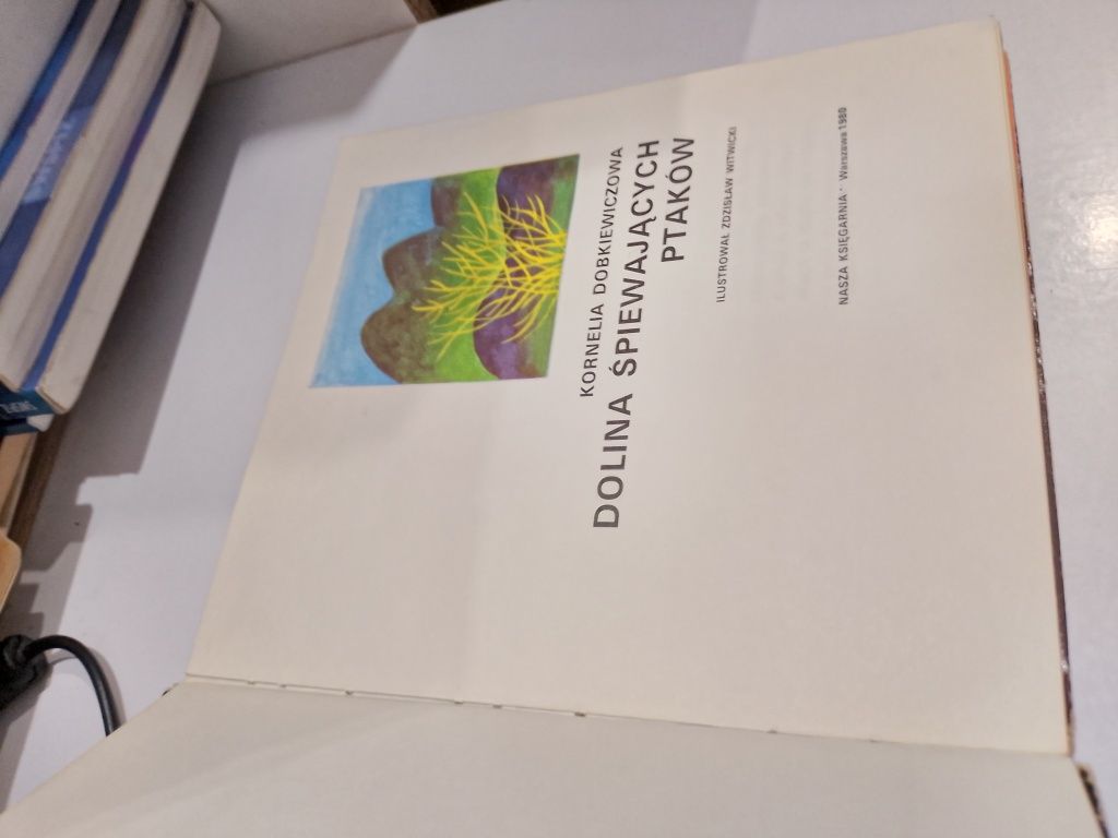 Kornelia Dobkiewiczowa Dolina Śpiewających ptaków