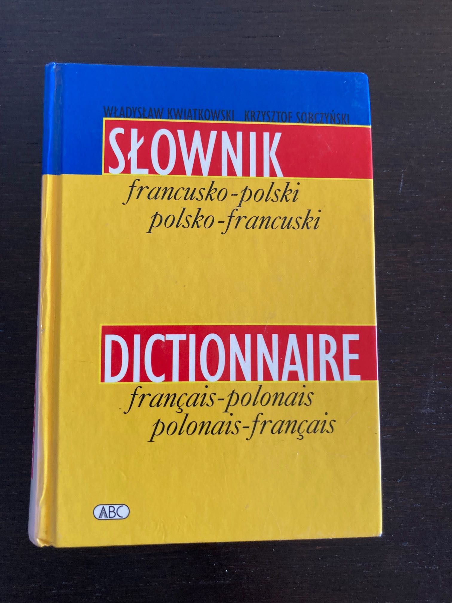 Władysław Kwiatkowski – Słownik Francusko-Polski Polsko-Francuski