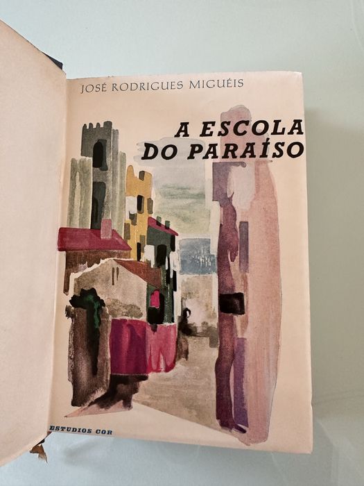 1a edicao do livro Jose Rodrigues Migueis 1960 a escola do paraiso