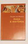 Claude Lévi-Strauss, Raça e História