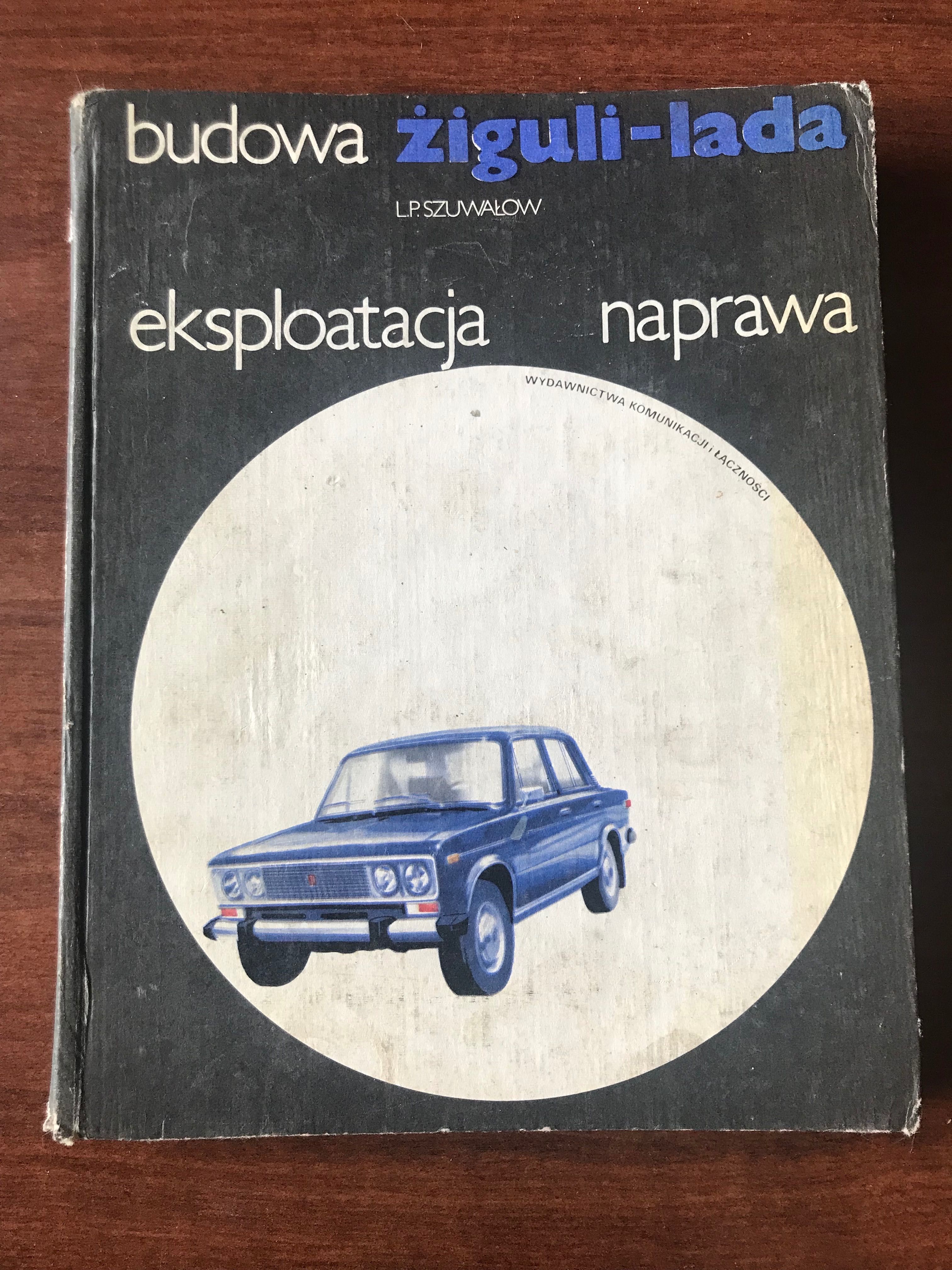 Żiguli - Lada budowa i naprawa - Szupałow