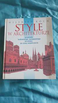 Style w Architekturze  Wilfried Koch