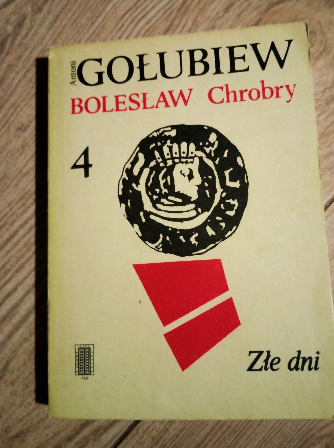Bolesław Chrobry Antoni Gołubiew