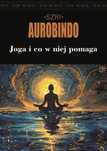 Joga I Co W Niej Pomaga, Śri (Szri) Aurobindo