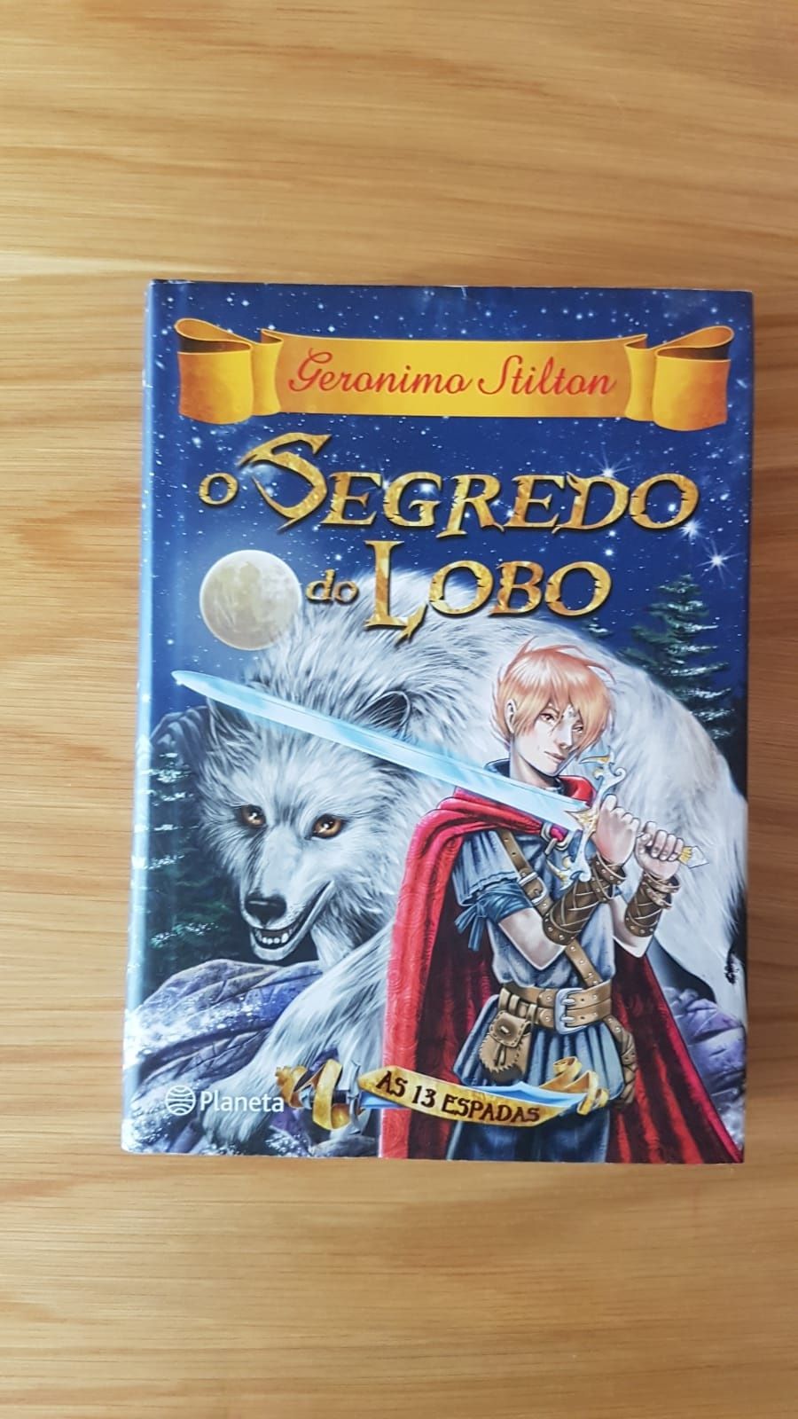 Coleção 13 Espadas, de Geronimo Stilton