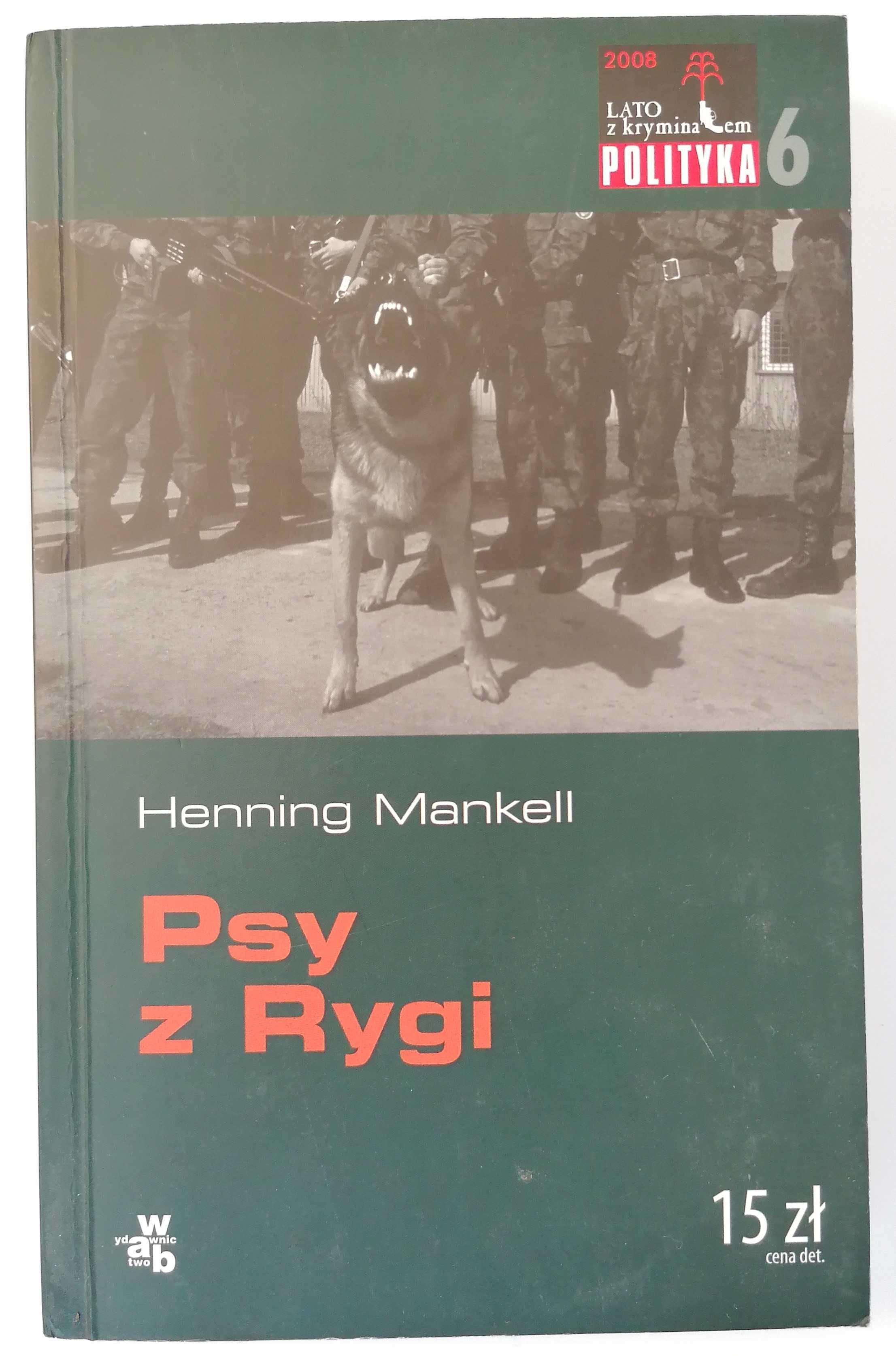 Książka - Henning Mankell - Psy z Rygi