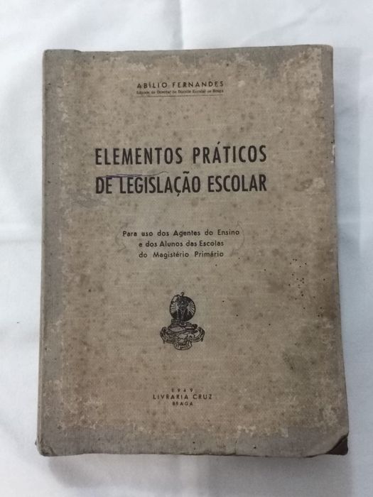 Elementos Práticos de Legislação Escolar - 1949