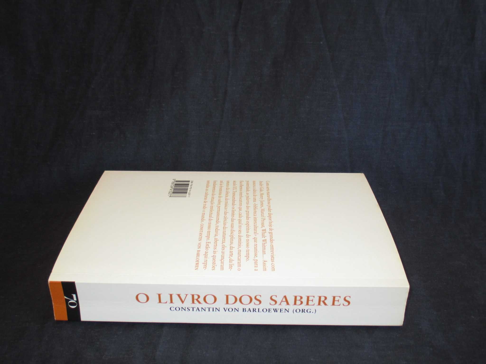 O Livro dos Saberes Conversas com os Grandes Espíritos do Nosso Tempo