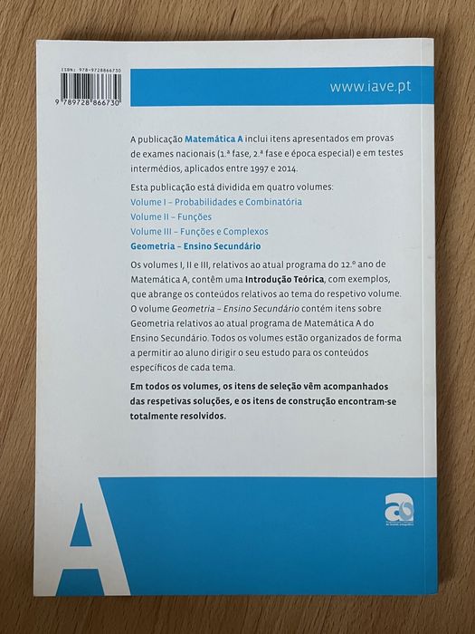 Coleção IAVE 4 VOLUMES - Matemática A (12ºAno)