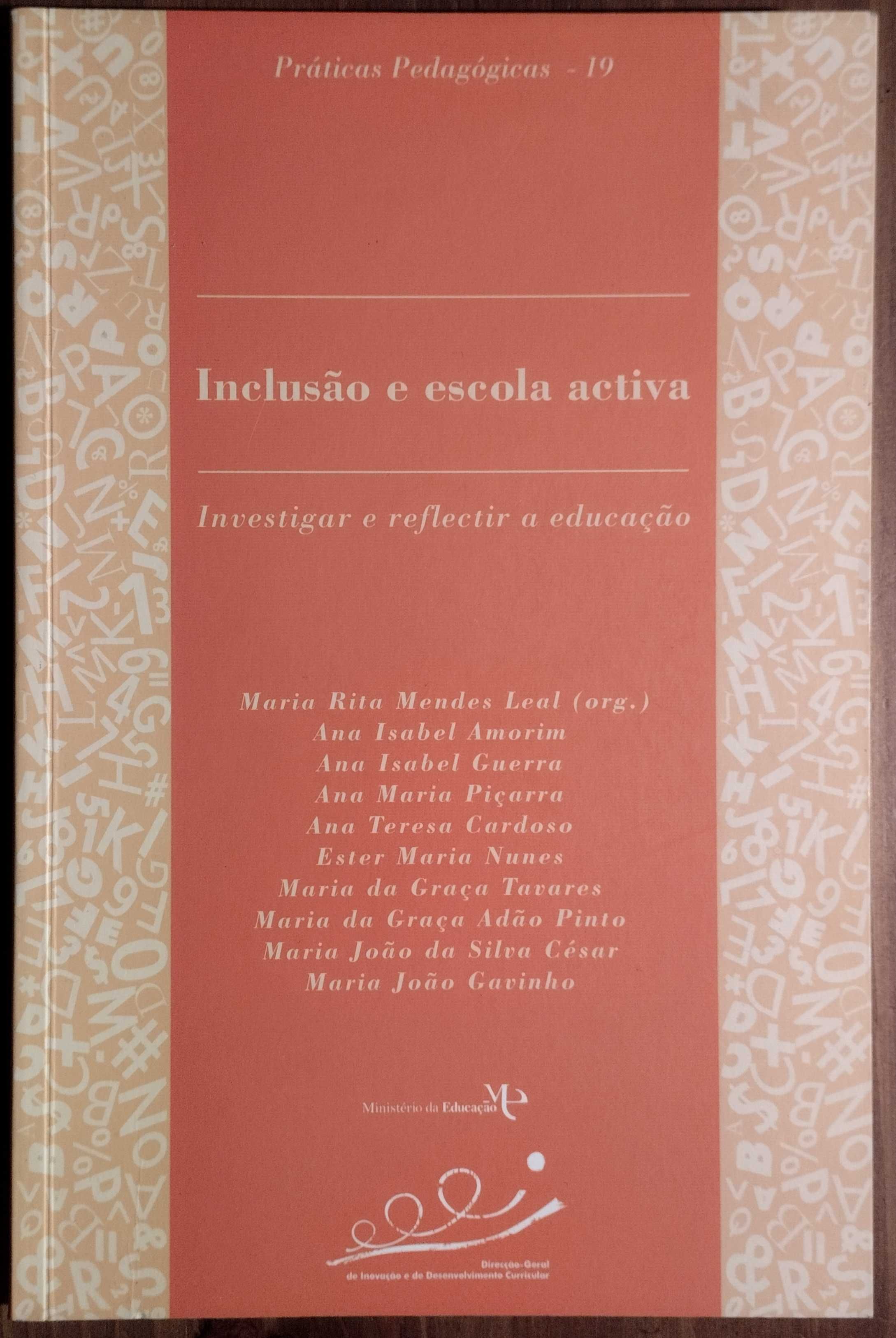 Livro - Inclusão e Escola Activa. Investigar e Reflectir a Educação