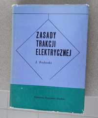 Książka Zasady trakcji elektrycznej- J. Podolski
