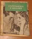 Enfermeira e mulher - Elizabeth Gilzean