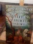 O jardim dos animais com alma de José Rodrigues dos Santos