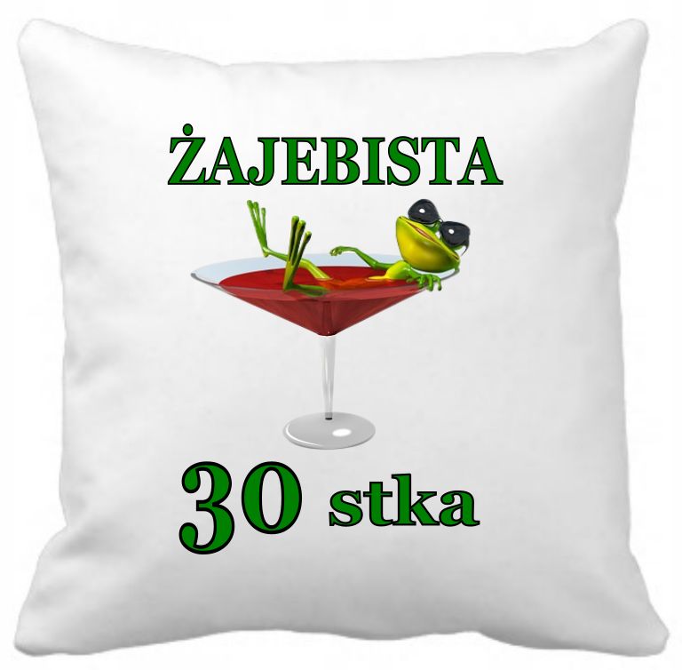 Poduszka Żajebista 30Stka Prezent