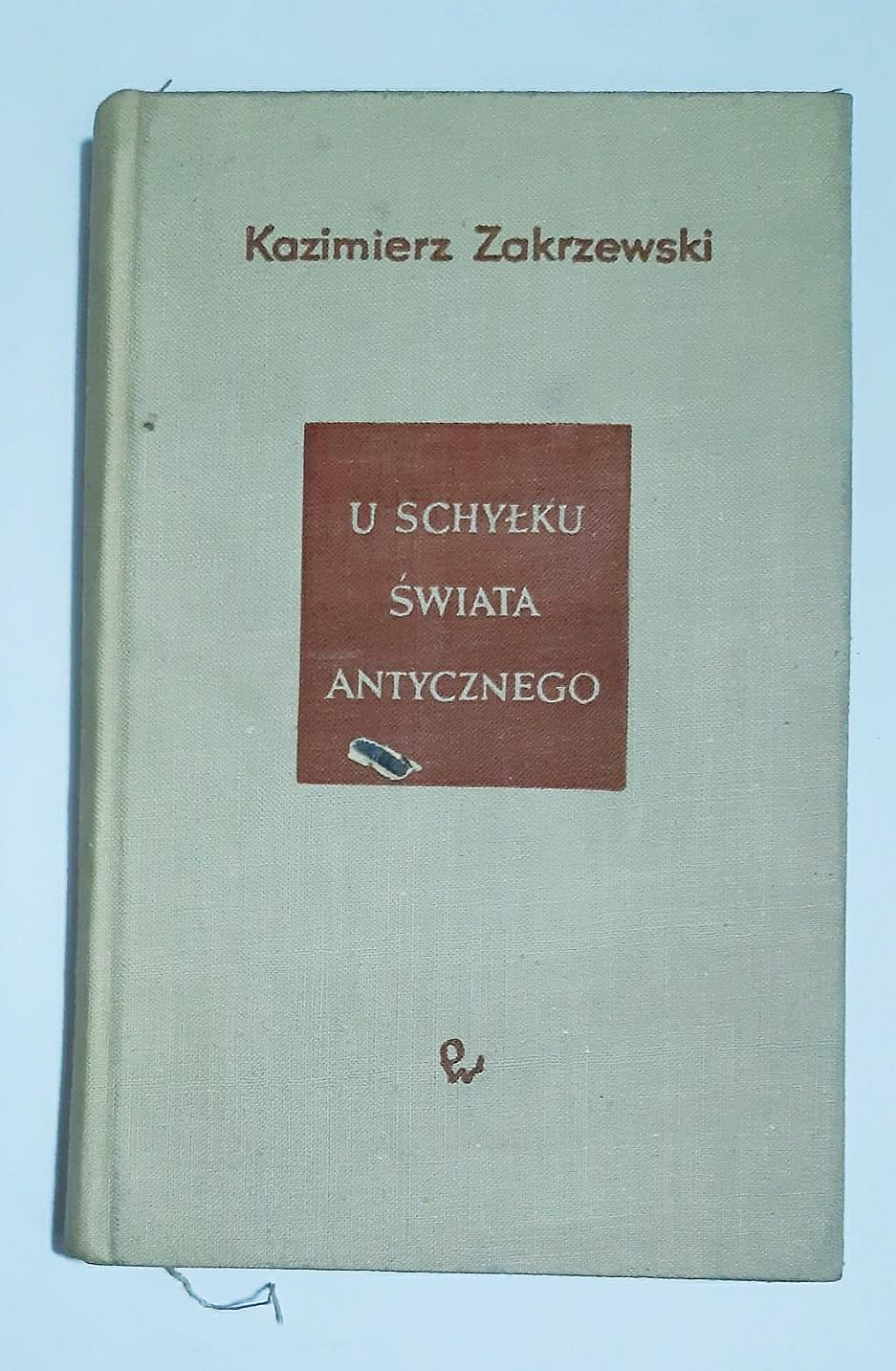 U schyłku świata antycznego Kazimierz Zakrzewski ZZ340