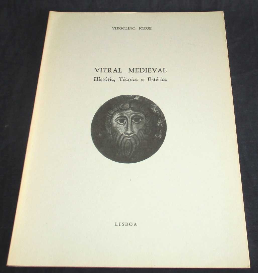 Livro Vitral Medieval História Técnica e Estética Virgolino Jorge