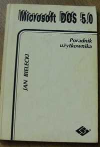 Książka " Microsoft Dos 5.0, poradnik użytkownika"