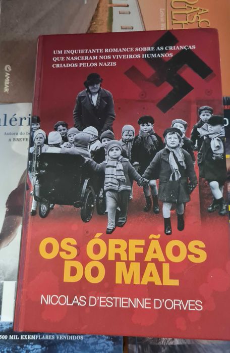 Os Órfãos do Mal de Nicolas D'Estienne D'Orves