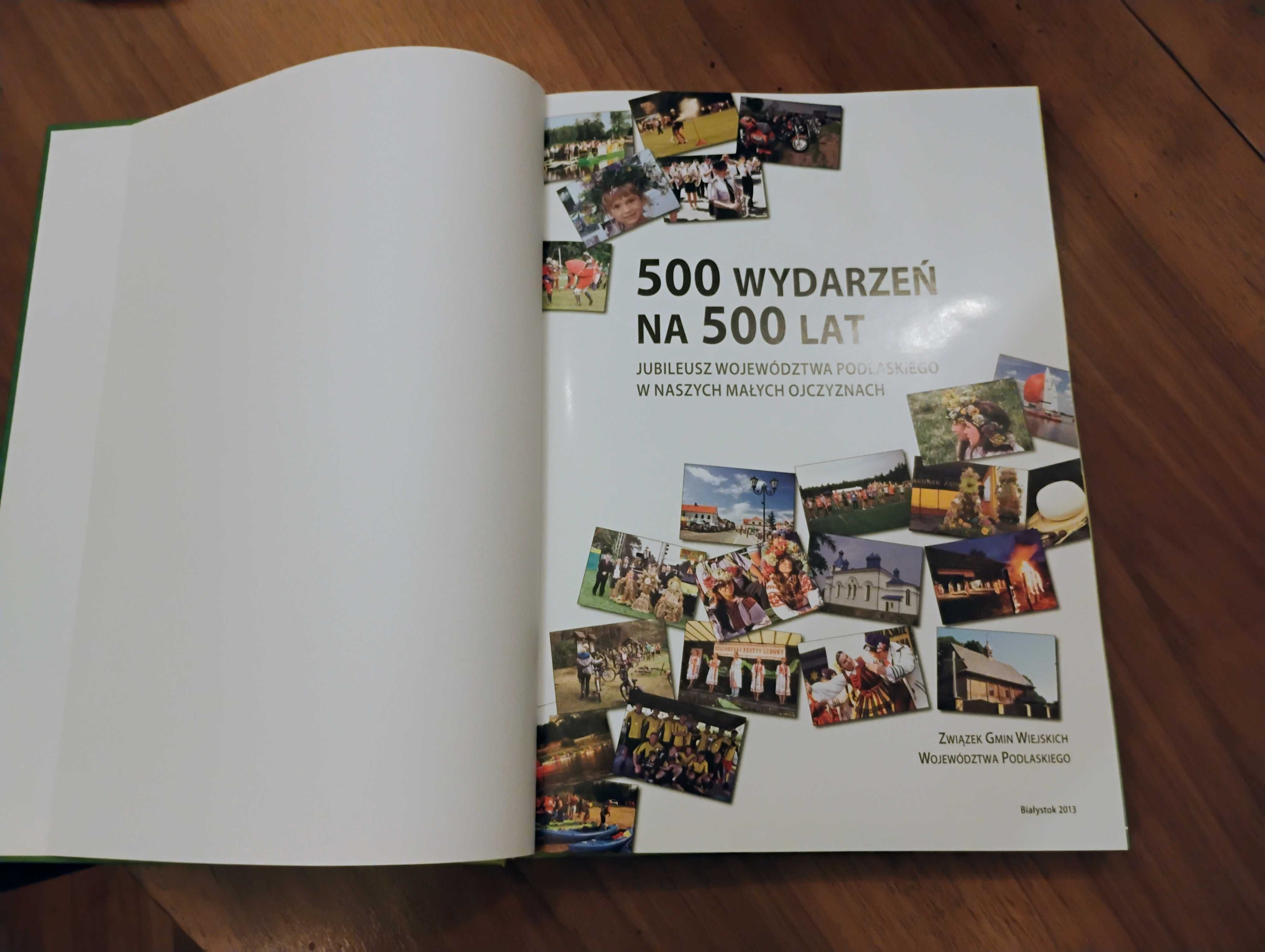 Książka 500 wydarzeń na 500 lat województwo podlaskie