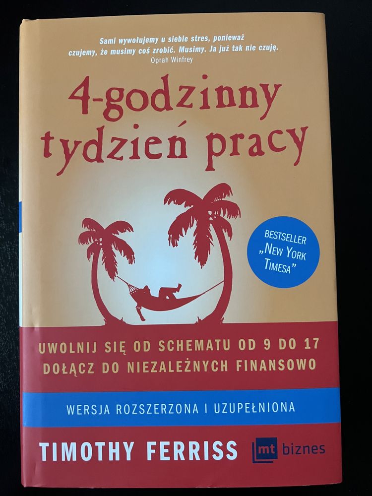 4-godzinny tydzień pracy wydanie rozszerzone Timothy Ferriss