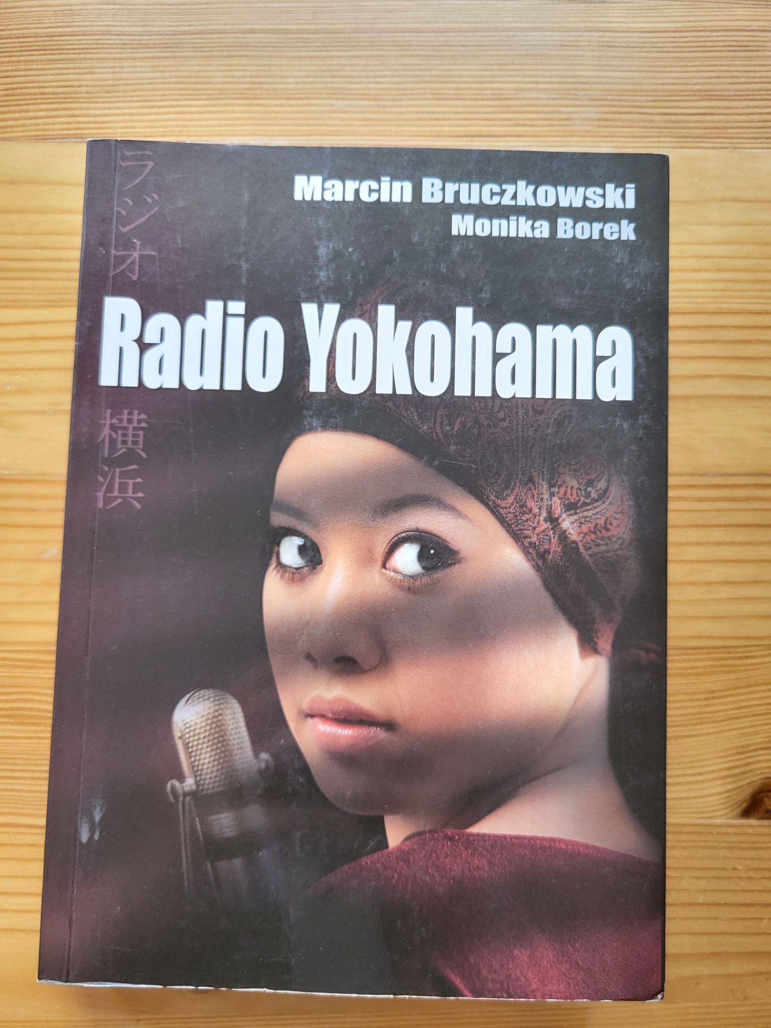 Marcin Bruczkowski - Radio Yokohama