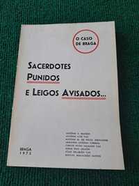 Sacerdotes Punidos e Leigos Avisados... O Caso de Braga