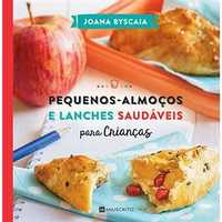 Pequenos Almoços e Lanches Saudáveis, Joana Byscaia