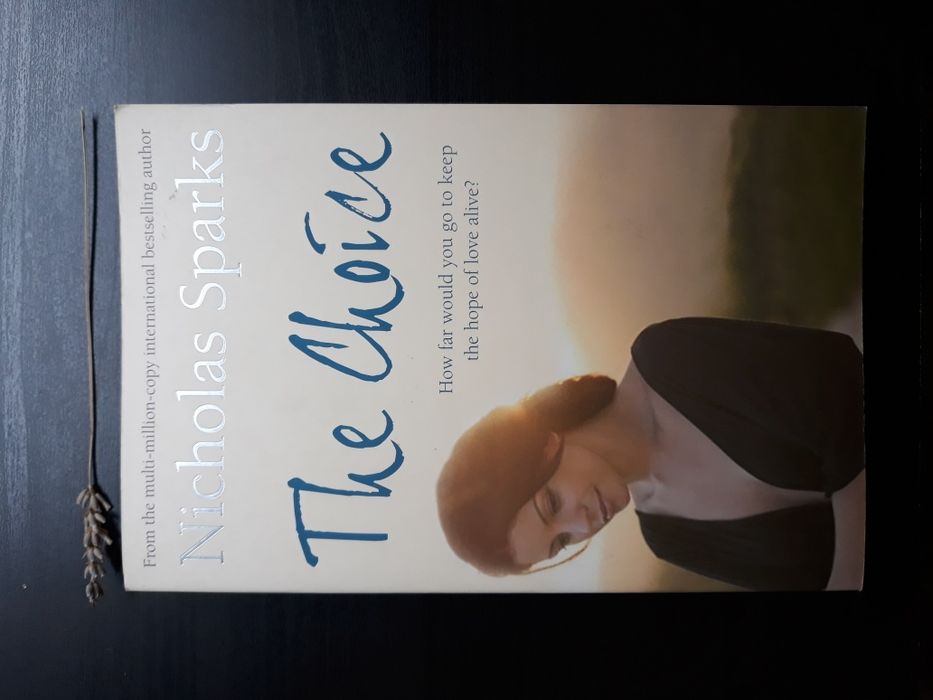Livro: The Choice - Autor Nicholas Sparks