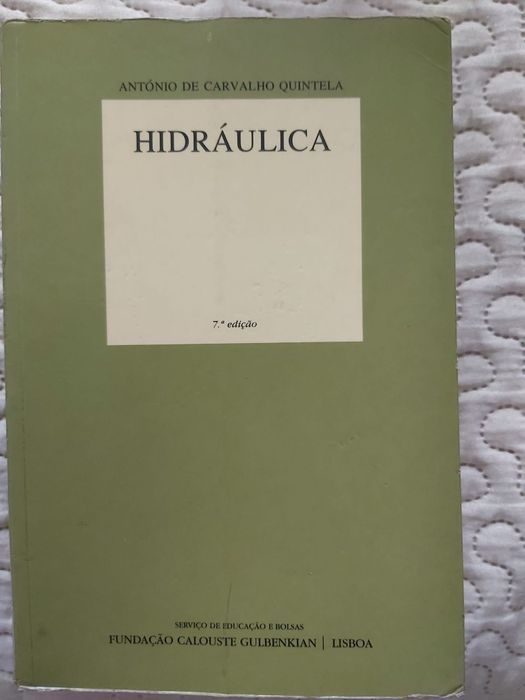 Livro Manual Hidráulica Engenharia António de Carvalho Quintela