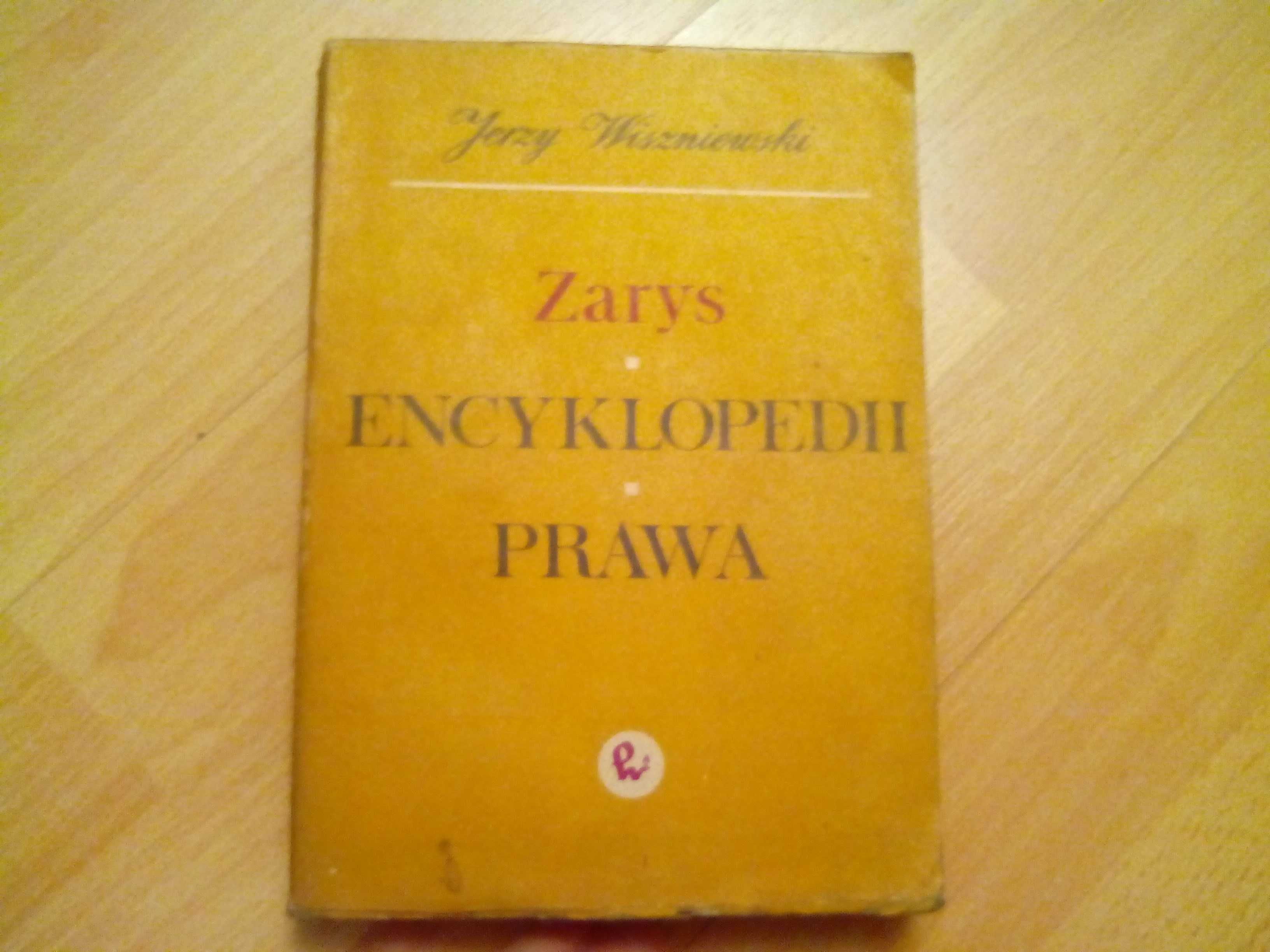 Zarys encyklopedii prawa. Jerzy Wiszniewski