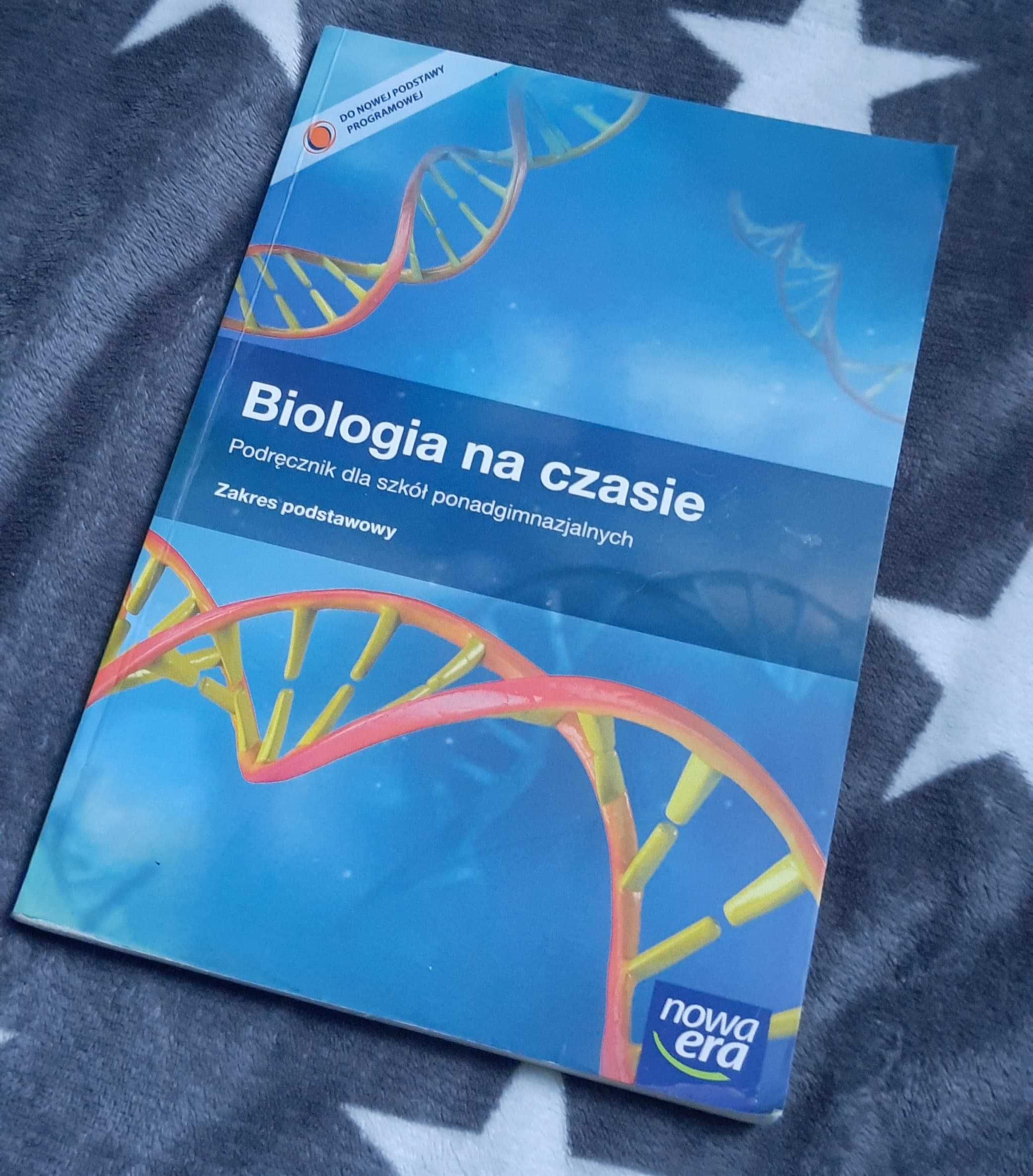 Biologia na czasie, zakres podstawowy NOWA ERA, matura LO