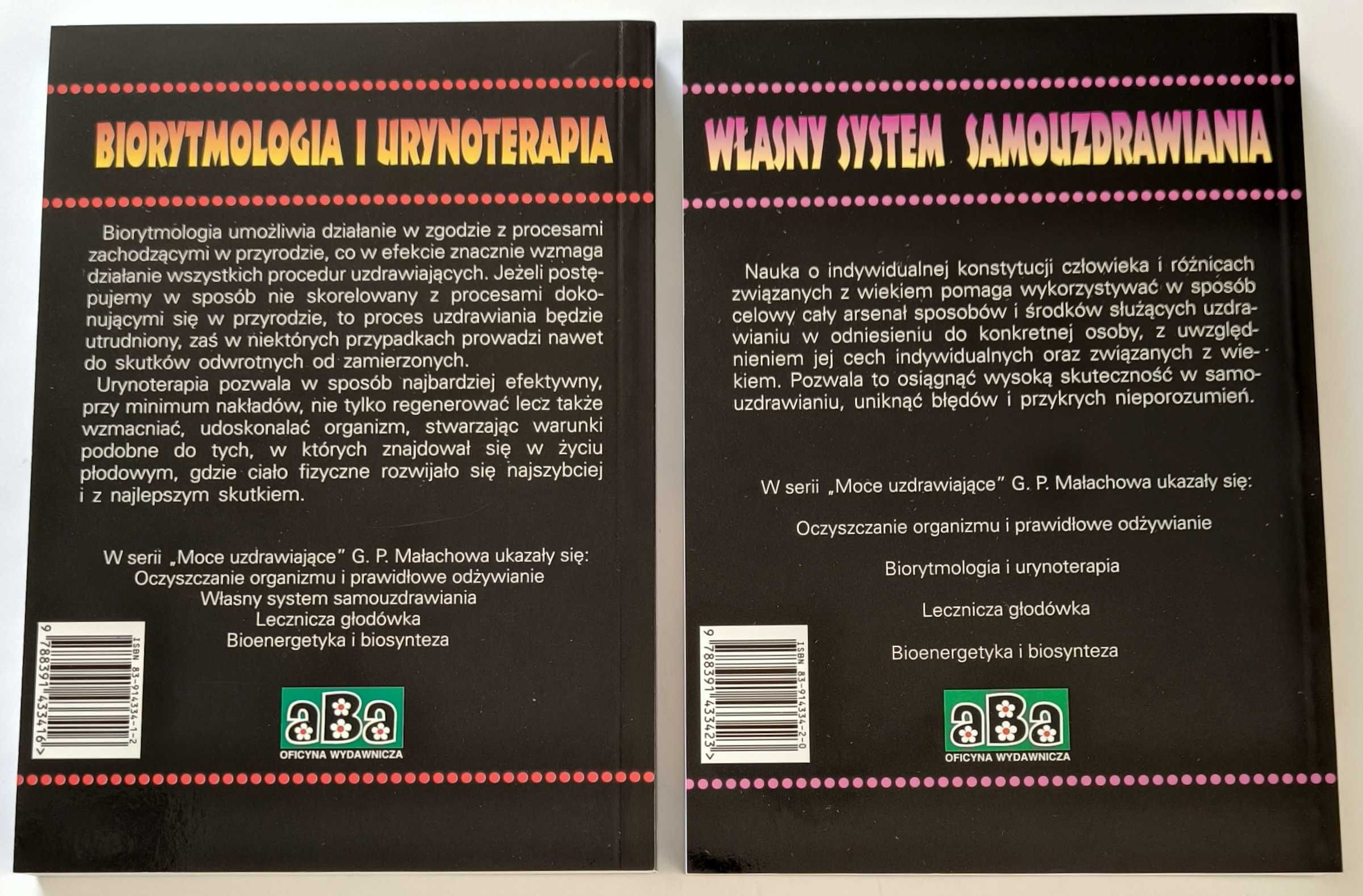 Biorytmologia i urynoterapia + Własny system samouzdrawiania, Małachow