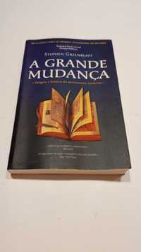 A Grande Mudança - Origem e história do pensamento moderno