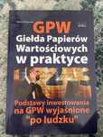 Giełda Papierów Wartościowych w praktyce