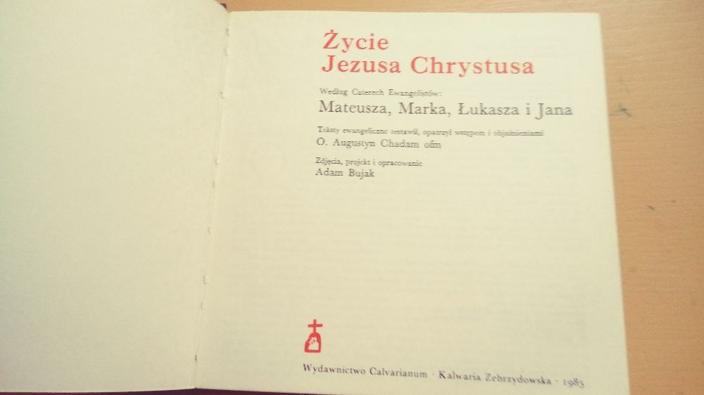 Życie Jezusa Chrystusa.