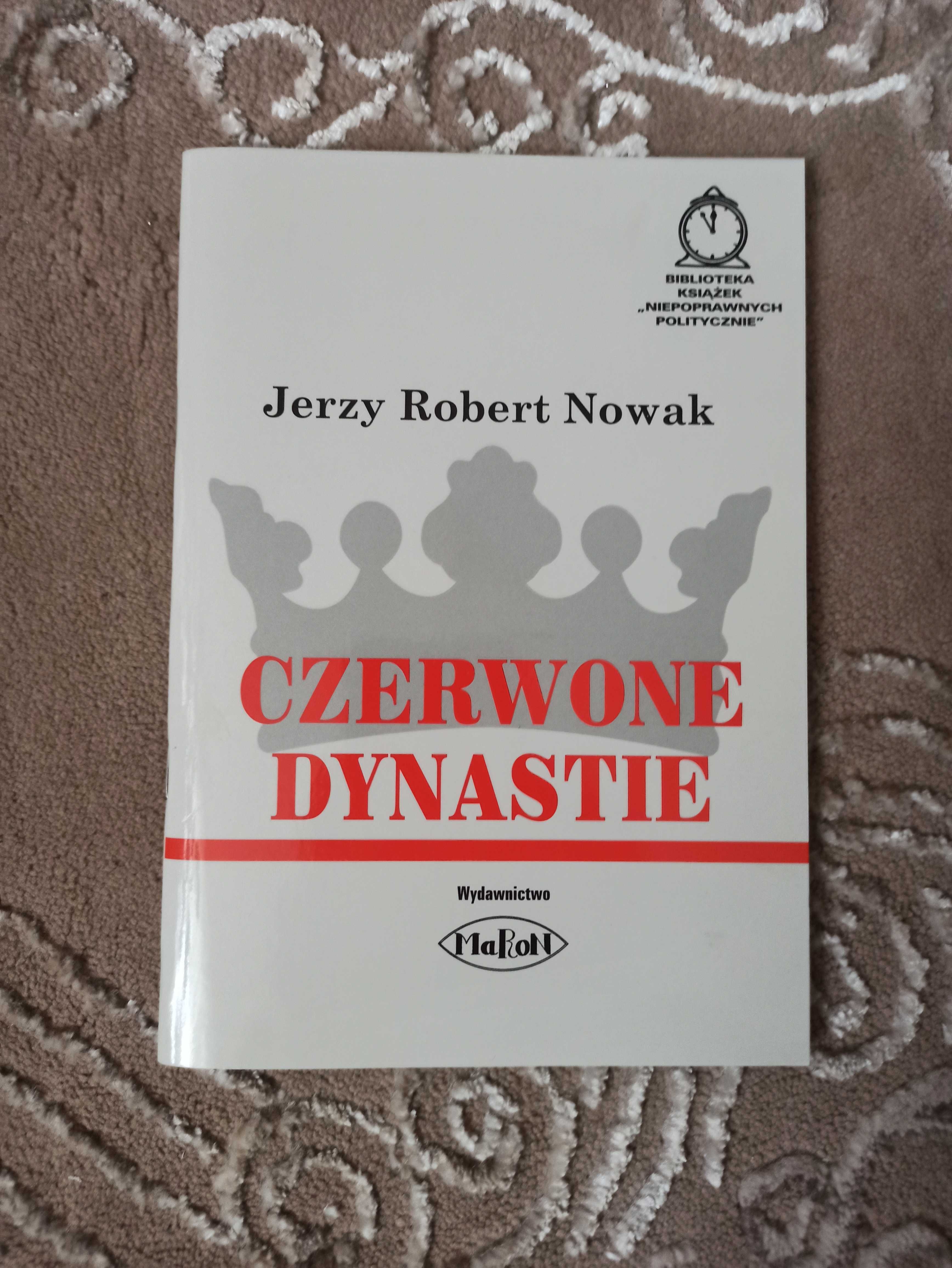 Czerwone dynastie - Jerzy R. Nowak
