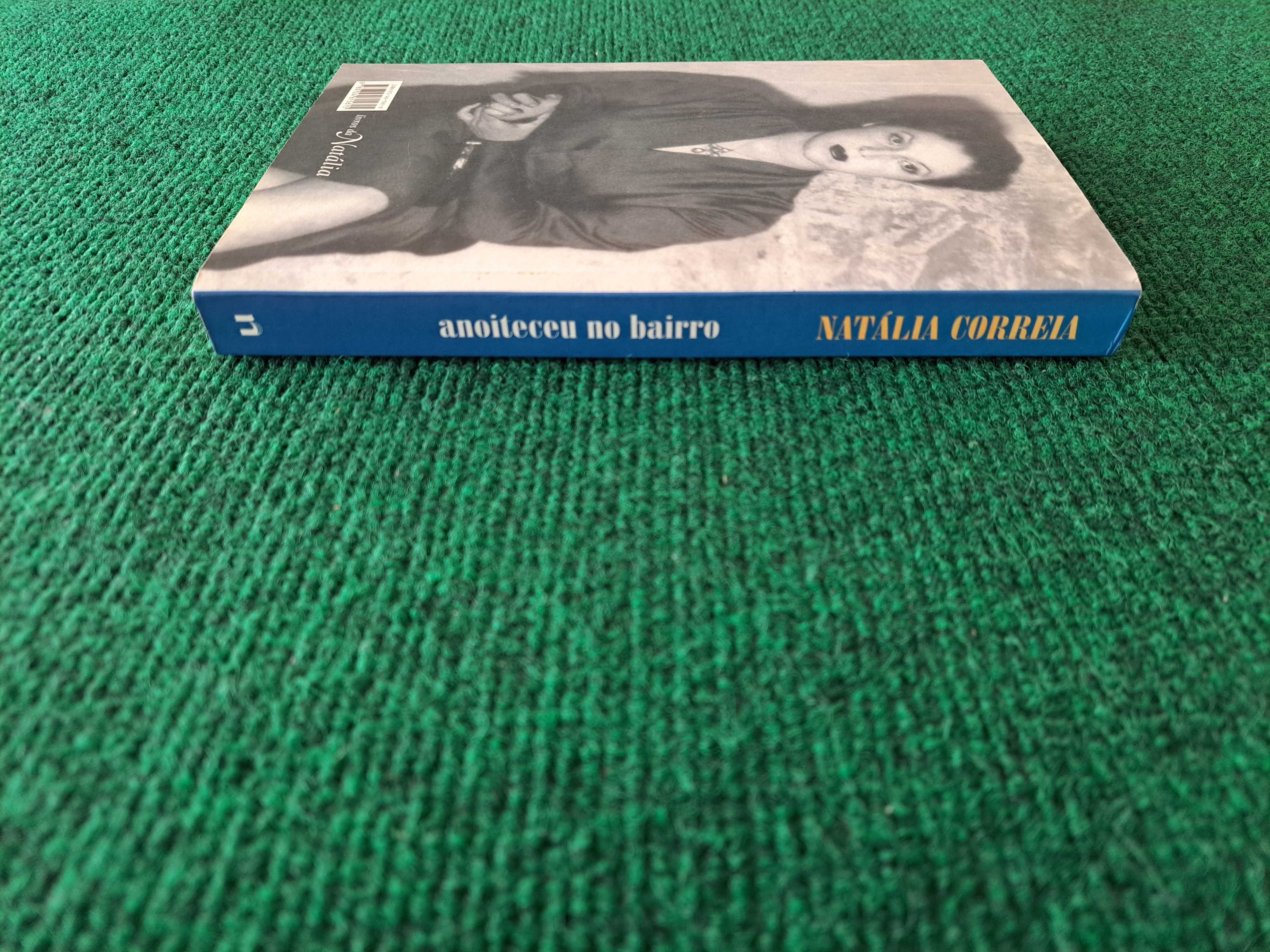 Anoiteceu no bairro - Natália Correia