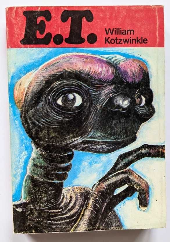 E.  T.  - autor: William Kotzwinkle