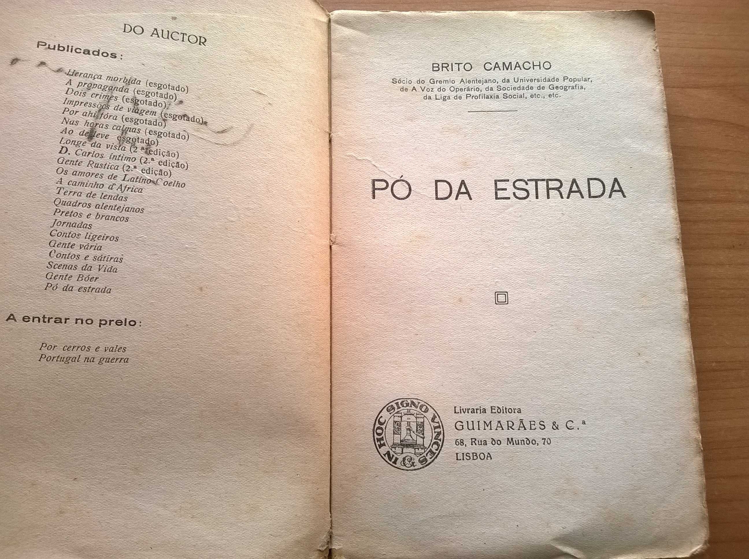 Pó da Estrada (1.ª edição) - Brito Camacho